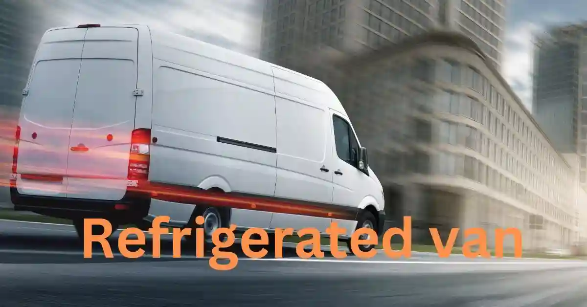 Refrigerator Van Rental Refrigerated Van For Rent In Dubai